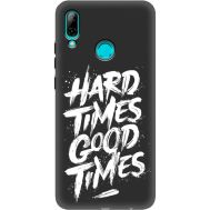 Силіконовий чохол BoxFace Huawei P Smart 2019 hard times good times (35792-bk72)
