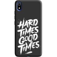 Силіконовий чохол BoxFace Xiaomi Redmi 7A hard times good times (38652-bk72)