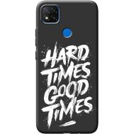 Силіконовий чохол BoxFace Xiaomi Redmi 9C hard times good times (41176-bk72)