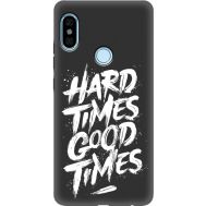 Силіконовий чохол BoxFace Xiaomi Redmi Note 5 / Note 5 Pro hard times good times (34771-bk72)