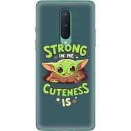 Силіконовий чохол BoxFace OnePlus 8 Strong in me Cuteness is (39989-up2337)