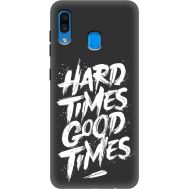 Силіконовий чохол BoxFace Samsung A205 Galaxy A20 hard times good times (38282-bk72)