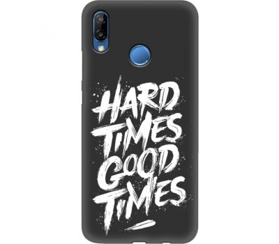 Силіконовий чохол BoxFace Huawei P20 Lite hard times good times (35158-bk72)