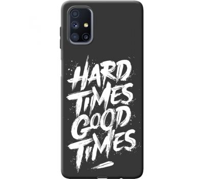 Силіконовий чохол BoxFace Samsung M515 Galaxy M51 hard times good times (41345-bk72)