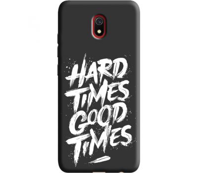 Силіконовий чохол BoxFace Xiaomi Redmi 8A hard times good times (38671-bk72)