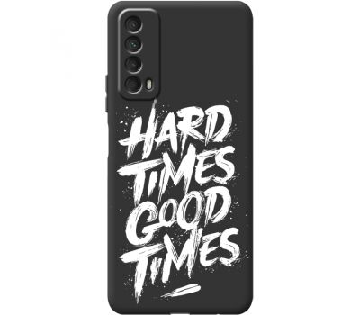 Силіконовий чохол BoxFace Huawei P Smart 2021 hard times good times (41604-bk72)