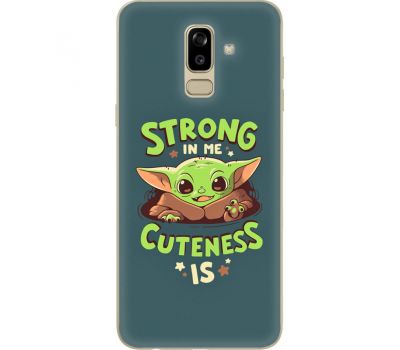 Силіконовий чохол BoxFace Samsung J810 Galaxy J8 2018 Strong in me Cuteness is (34856-up2337)