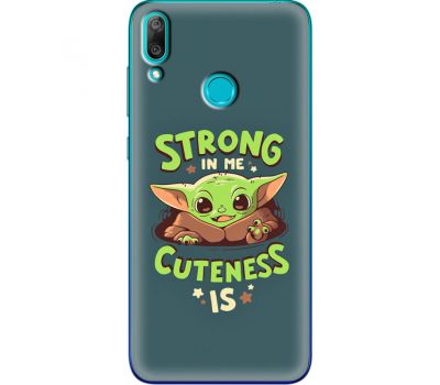 Силіконовий чохол BoxFace Huawei Y7 2019 Strong in me Cuteness is (36044-up2337)