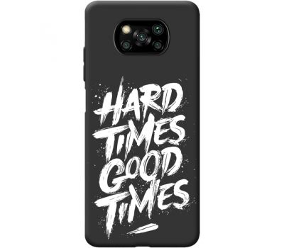 Чохол для Xiaomi Poco X3 / X3 Pro BoxFace Hard Times Good Times