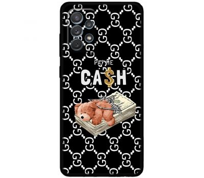 Чохол для Samsung Galaxy A72 MixCase гроші pay me cash bear