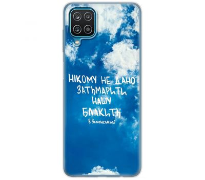 Чохол для Samsung Galaxy A12 / M12 MixCase написи не затьмарити нашу блакить